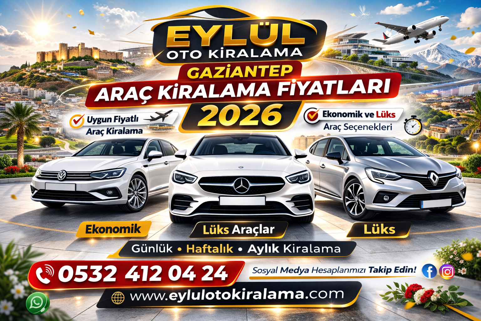 Gaziantep Araç Kiralama Fiyatları 2026 Günlük Haftalık ve Aylık Güncel Rehber